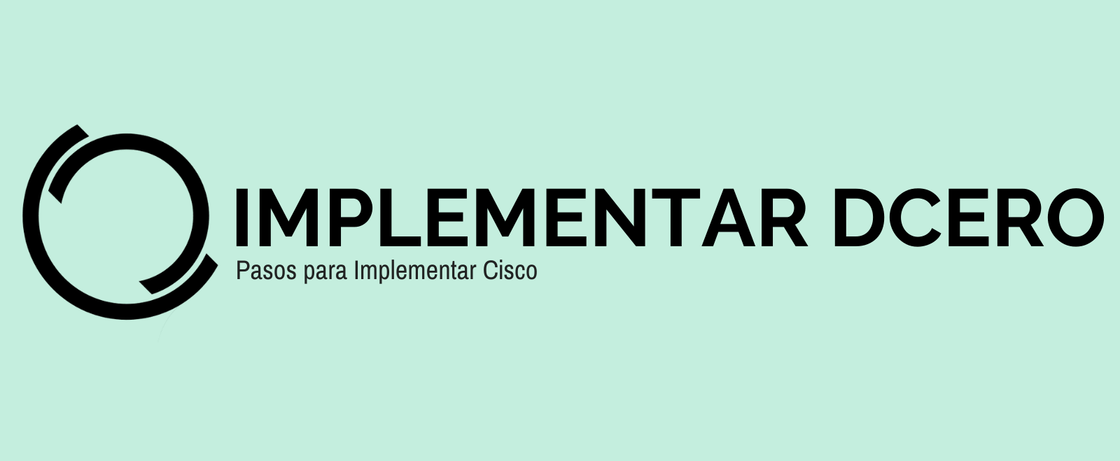 Implementar CISCO DCERO